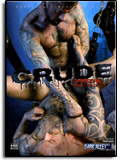 Crude - Hardcore Director's Cut